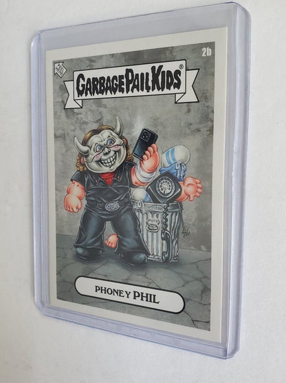 2022 Topps Garbage Pail Kids #2b Phoney Phil NYCC