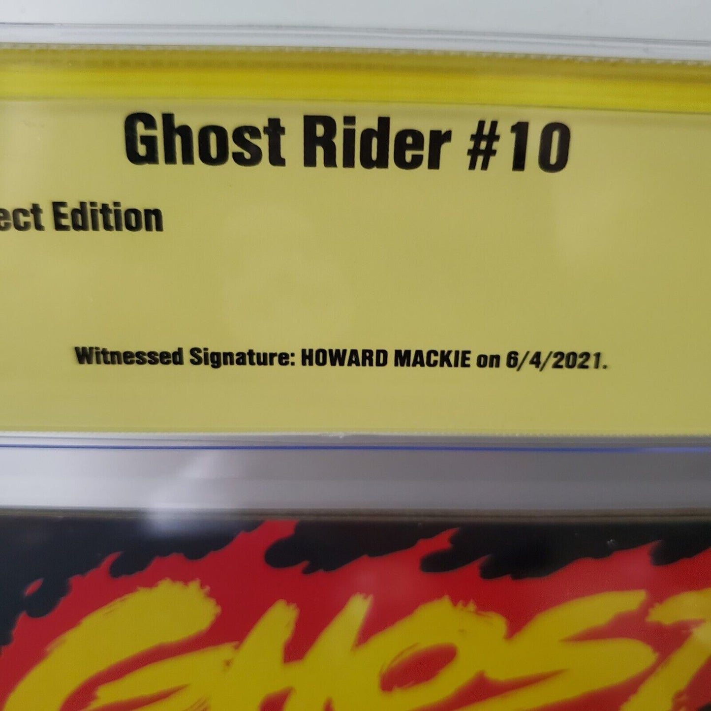 Ghost Rider #10 - Marvel Comics CBCS 8.0 OFF WHITE Signature HOWARD MACKIE. GOLD