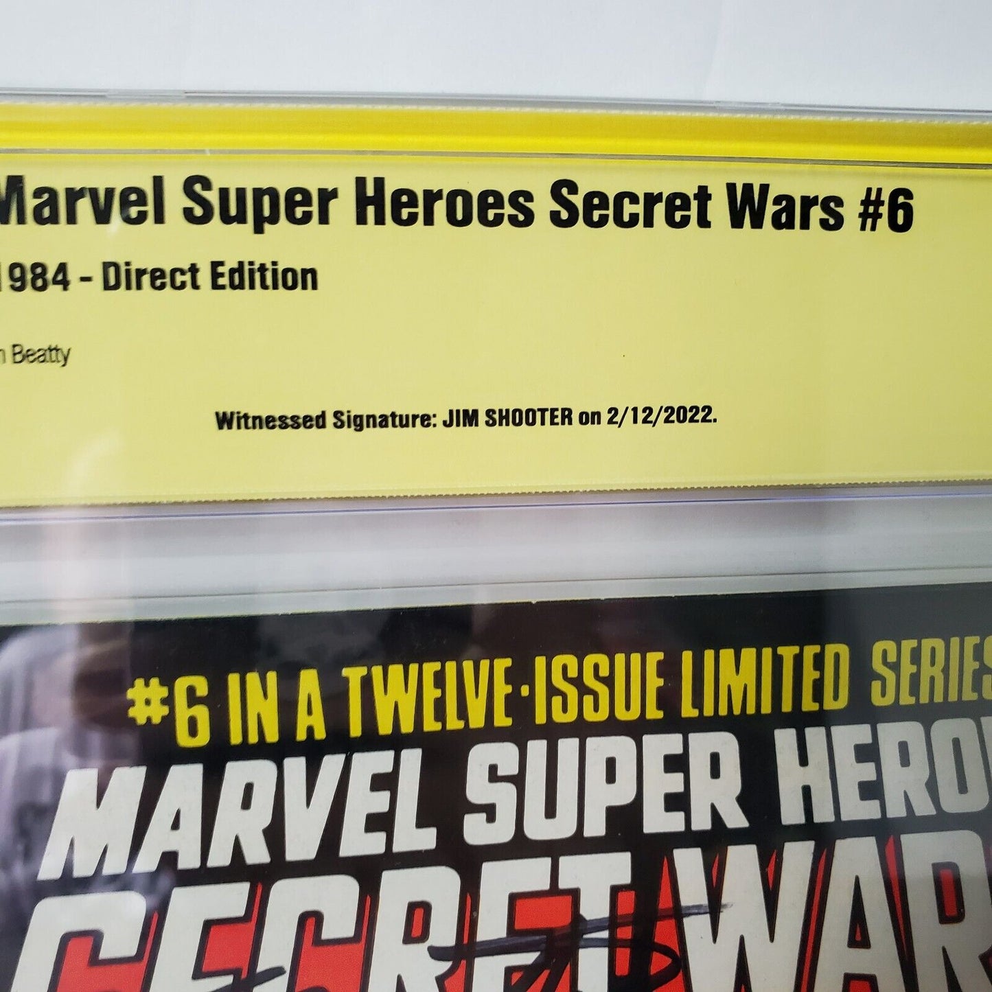 Marvel Super Heroes Secret Wars #6 CBCS 9.6 1984 White Pages Jim Shooter Signed.